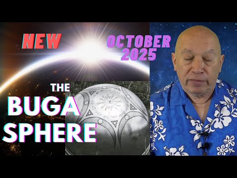 Bashar Channeling - Buga Sphere and ETs Among People Now - New October 2025