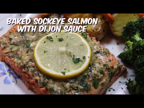 Baked Sockeye Salmon with Dijon Sauce | Easy Salmon  Recipe | MOLCS Easy Recipes