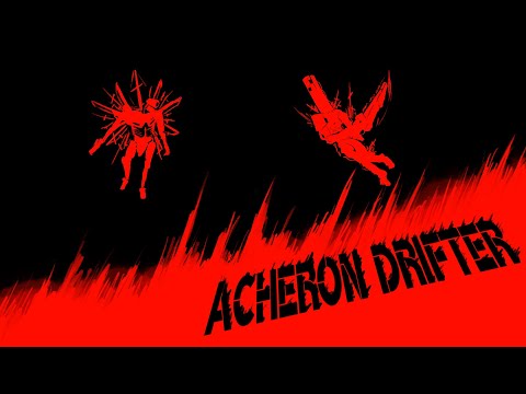 Acheron Drifter (ULTRAKILL FAN OST)