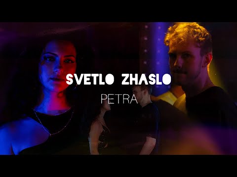 PETRA - Svetlo zhaslo (official video)
