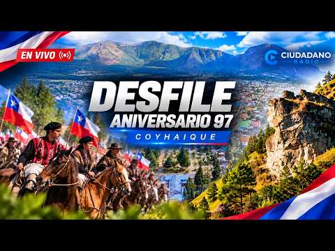 🔴 EN VIVO | Gran Desfile Aniversario 97 de Coyhaique 🇨🇱 | Viernes 9 de octubre de 2026
