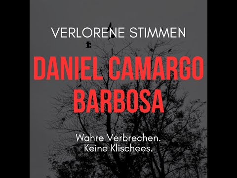 #7 Der Sadist von El Charquito | Daniel Camargo Barbosa