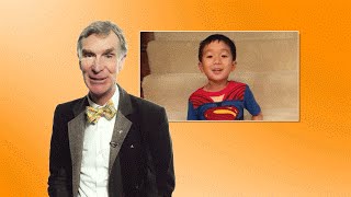 'Hey Bill Nye, Can I Have Superpowers?' #TuesdaysWithBill