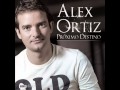 Alex Ortiz-Lo Sabemos Los Dos