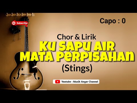 Kusapu Air Mata Perpisahan - Sting