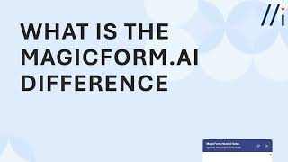 The MagicForm.AI Difference
