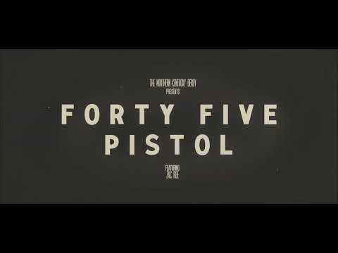 45 pistol - The Northern Kentucky Derby (feat. Zac Roe) [OFFICIAL VIDEO]