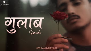 Download lagu SPNDN- GULAAB [ MV] PROD. ABINASH mp3