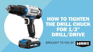 How-To Tighten the Drill Chuck for HART 1/2" Drill/Driver