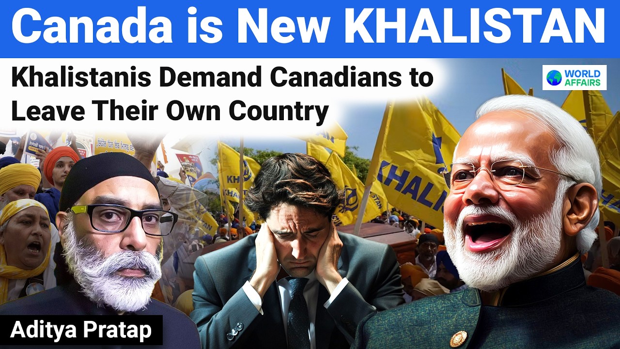 Canada is the New KHALISTAN | Khalistanis Demand Canadians to Leave their own country |World Affairs