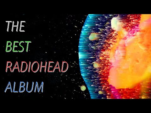 Why In Rainbows is Radioheads Best Album