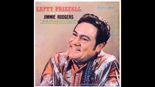 Love Looks Good on You by Lefty Frizzell