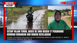 Menuju Sekolah Lewat Kubangan, Siswa SMA Negeri 17 Kesulitan
