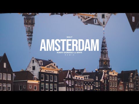 Mau P - Drugs From Amsterdam | Robert Georgescu and White Remix
