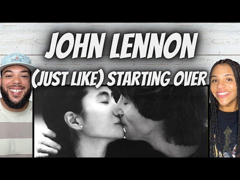 WASN'T EXPECTING THAT!| FIRST TIME HEARING John Lennon  -( Just Like) Starting Over REACTION