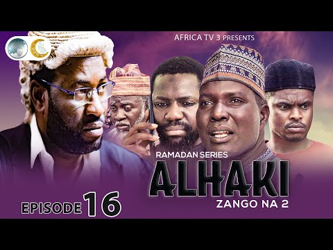 ALHAKI SEASON 2 EPISODE 16 | RAMADAN SERIES | AFRICA TV3