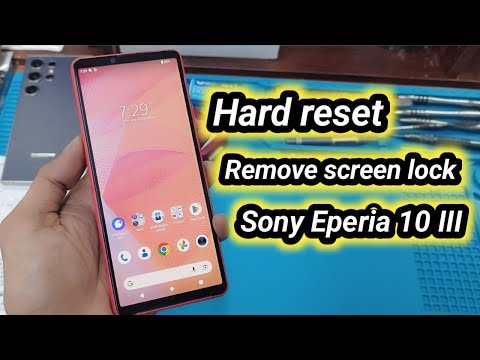 Sony Eperia 10 III Hard reset Reset Remove screen lock | Sony SoG04 Unlock Pettern password 