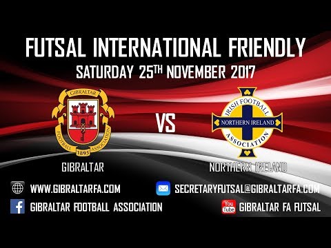 Gibraltar 3 vs 1 Northern Ireland - 25/11/2017