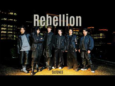 SixTONES – Rebellion [YouTube ver.]
