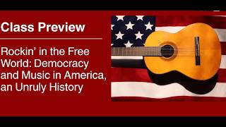 Rock, Democracy, and American Identity | Greg Kot & Nora Titone | Graham School