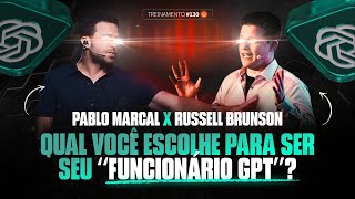 Live #130 - Pablo Marçal x Russell Brunson, qual você escolhe para ser seu "funcionário GPT"?
