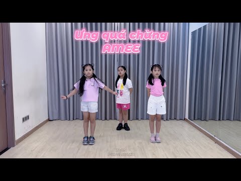 Ưng quá chừng - AMEE | Dance by JoAh Dance Studio