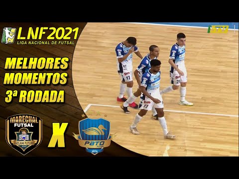 Marechal X Pato | Melhores Momentos | 3ª Rodada | LNF 2021 (15/05/2021)