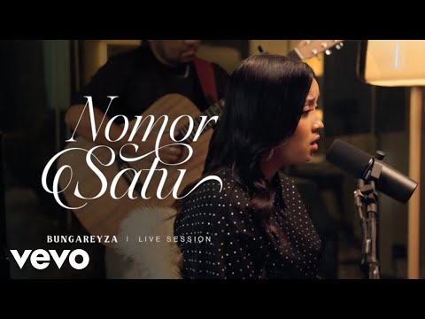 bungareyza - Nomor Satu (Live Session)