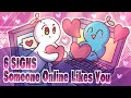 How To Tell If Someone Likes You Online Animated By Evelvaii