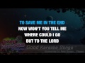 Where Could I Go But To The Lord - Gaither Vocal Band ( Karaoke Lyrics )