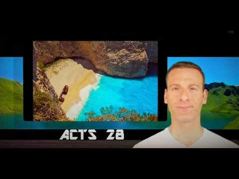 Acts Chapter 28 Summary and What God Wants From Us