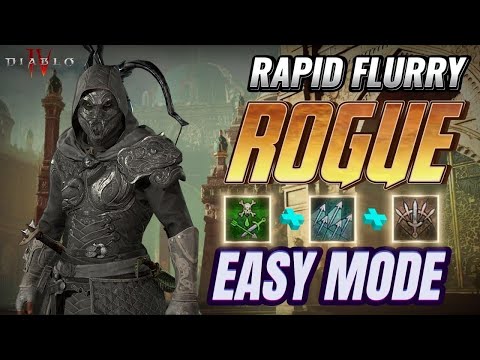 NEW S TIER META RAPID FLURRY ROGUE BUILD|EASY MODE|-DIABLO 4