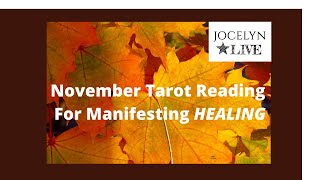 Tarot Love Reading 💘 For Manifesting - November