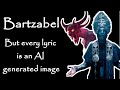 Behemoth Bartzabel But Every Lyric Is An AI Generated Image