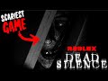 THE SCARIEST GAME ON ROBLOX!!! (Dead Silence) - Full Gameplay - No Commentary