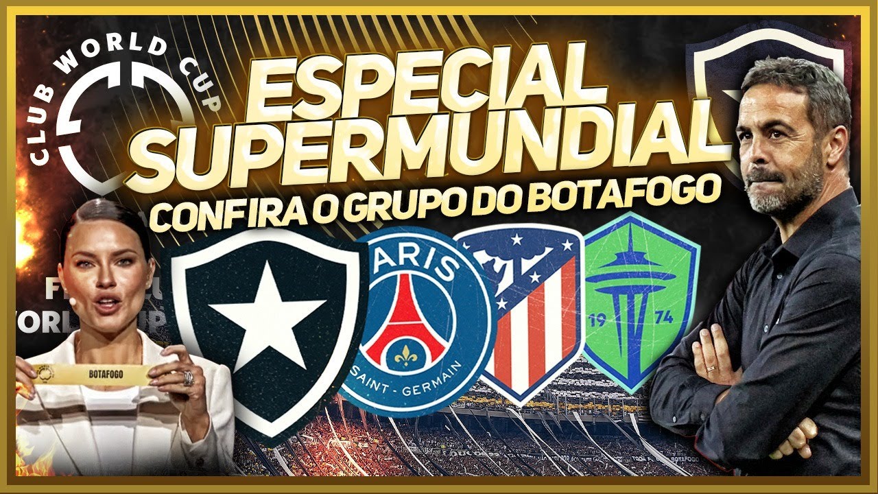 🚨BOTAFOGO CAI NO GRUPO DA MORTE DO SUPER MUNDIAL DE CLUBES | VEJA ANÁLISE DO GG