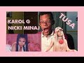 KAROL G, Nicki Minaj - Tusa REACCIÓN KAROL G, Nicki Minaj - Tusa REACCIÓN
