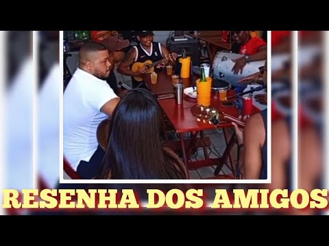 RODA DE SAMBA - NOSSO PARTIDO - SAMBA DA AMIZADE - RESENHA DOS AMIGOS - SAMBA E PARTIDO ALTO 