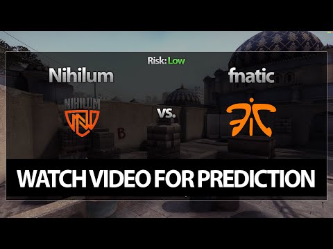CS:GO Bet Prediction: Nihilum vs. fnatic (18/04/15)