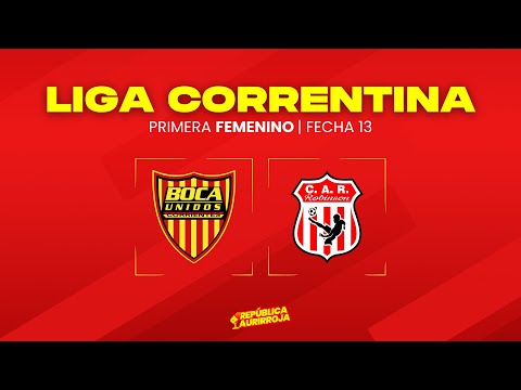 Liga Correntina Fem | En vivo: Boca Unidos vs. Robinson (07-09-2025)