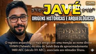 JAVÉ, ORIGENS HISTÓRICAS E ARQUEOLÓGICAS DE DEUS. #abuscareal #abusca