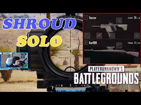 Shroud solo PUBG | Vector + Kar98k | Apr 30