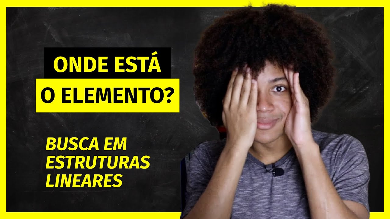 Busca Linear em Listas | Como encontrar Elemento em uma Lista com Python | Estruturas de Dados #2