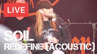 Soil - Redefine (Live and Acoustic) in [HD] @ Download Festival 2012
