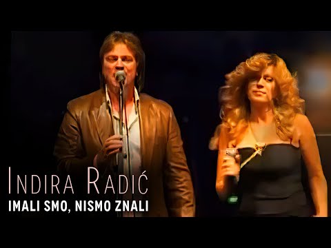 INDIRA RADIC & ALEN ISLAMOVIC - IMALI SMO, NISMO ZNALI (OFFICIAL VIDEO)