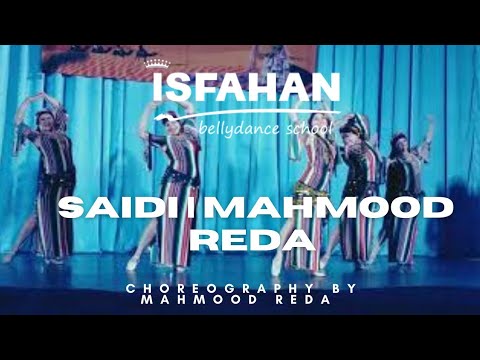 SAIDI | GOLDEN ERA - Choreography by Mahmoud Reda - Isfahan Group #bellydance #goldenera