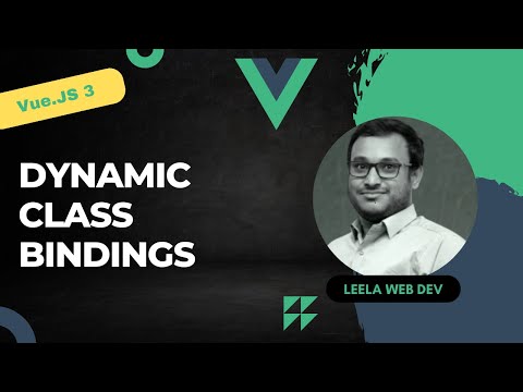 9. Dynamic Class Bindings in Vue 3
