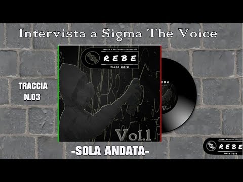 Rebe intervista - Sigma The Voice