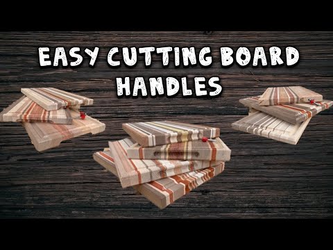 Cutting Board Handles