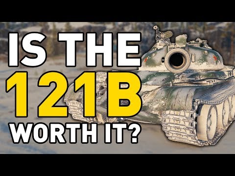 World of Tanks || is the 121B Worth it?